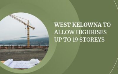 West Kelowna to Allow Highrises up to 19 Storeys
