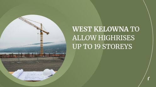 West Kelowna to Allow Highrises up to 19 Storeys
